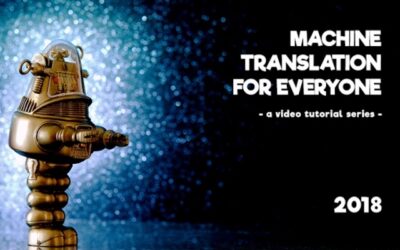 “MT for Everyone” Video Tutorial Series Has Been Officially Released